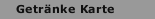 Getr&auml;nke Karte